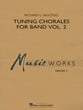 Tuning Chorales for Band, Vol. 2 Concert Band sheet music cover